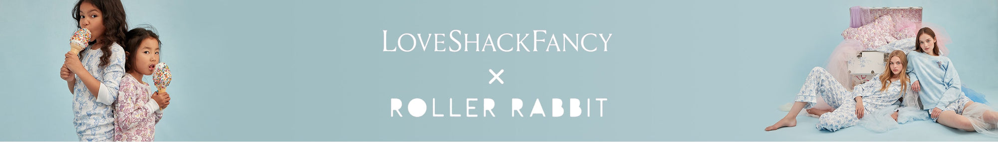 LoveShackFancy x Roller Rabbit
